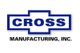 CROSS Manufacturing, Inc.