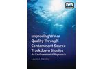 Improving Water Quality Through Contaminant Source Trackdown Studies - An Environmental Approach