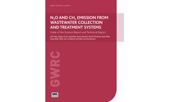 N2O and CH4 Emission from Wastewater Collection and Treatment Systems: State of the Science Report and Technical Report
