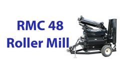 Spotlight - Roller Mill RMC 48 - Video
