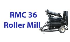 Spotlight - Roller Mill RMC 36 - Video