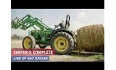 Tarter`s Complete Line of Hay Spears Video