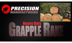 Easily Move Hay & Brush! the Heavy Duty Grapple Rake is Built Tough! | Precision Manufacturing INC - Video