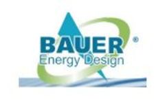 Bauer Energy Design Case Study-Video