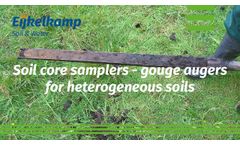 Soil Core Samplers - Gouge Augers for Heterogeneous Soils - Video