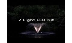 LED Two Light Set Video
