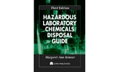 Hazardous Laboratory Chemicals Disposal Guide, Third Edition