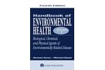 Handbook of Environmental Health, Fourth Edition, Volume I: Biological, Chemical, and Physical Agents of Environmentally Related Disease