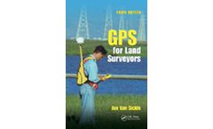 GPS for Land Surveyors, Third Edition