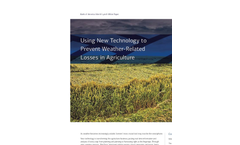 Using New Technology to  Prevent Weather-Related  Losses in Agriculture Brochure