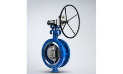 TTV Colossus - High Performance Metal Seated  Triple Eccentric Butterfly Valves