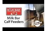 Milk Bar Calf Feeders Video