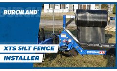 Burchland XTS Silt Fence Installer - Video