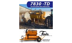 Fair - Model 7830-TD - Round Bale Processor - Brochure
