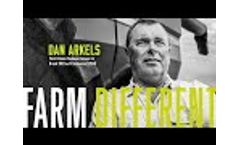 Farm Different - Dan Arkels Video