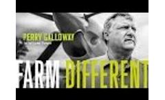 Farm Different - Perry Galloway Video