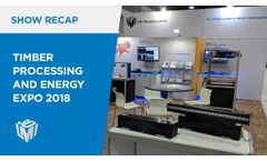 Timber Processing and Energy Expo 2018 Recap - LMI Technologies - Video