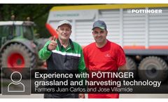 Juan Carlos & Jose Villamide Share Their Experience With Pottinger Grassland & Harvesting Technology - Video