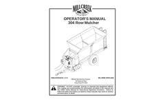 Millcreek - Model 304 - Compact Row Mulcher Manual