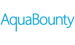 AquaBounty Announces First Harvest of GE Atlantic Salmon; Receives Approval for the Sale of GE Atlantic Salmon in Brazil