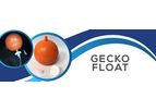 Gecko Float - Model M008-3012-000 - CITISAFE PTE LTD IS PLEASED TO PRESENT OUR NEWEST PRODUCT
