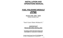 Fuel Polishing Modules (FPM) - Installation Andoperations Manual