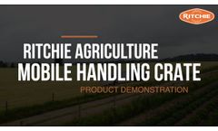 Mobile Handling Crate - Ritchie Agricultural - Video
