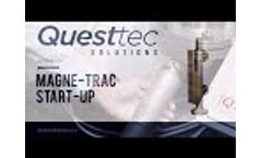 Magne-Trac FAQs and Start Up Process - Video