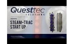 Steam-Trac FAQs and Start Up Process - Video