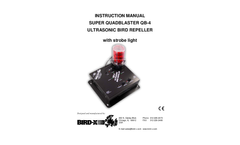 Super Quadblaster QB-4 Ultrasonic Bird Repeller with Strobe Light - Instruction Manual
