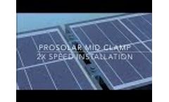 ProSolar Mid Clamp Installation- 2X Speed Video