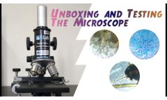 Unboxing and Testing The Microscope | Best Microscope in India - Video