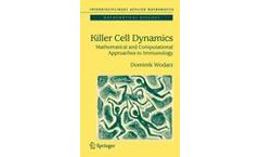 Killer Cell Dynamics