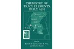 Chemistry of Trace Elements in Fly Ash