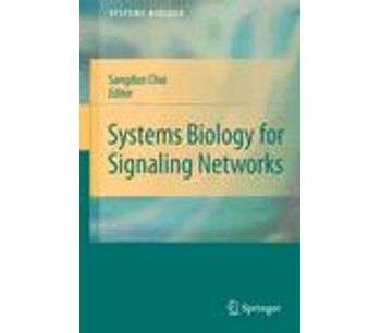 Systems Biology of Signaling Networks