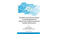 Scientific and Technical Issues in the Management of Spent Fuel of Decommissioned Nuclear Submarines