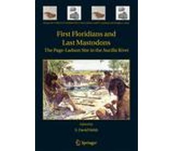 First Floridians and Last Mastodons: The Page-Ladson Site in the Aucilla River