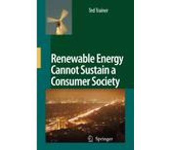 Renewable Energy Cannot Sustain a Consumer Society