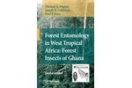 Forest Entomology in West Tropical Africa: Forest Insects of Ghana
