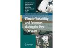 Climate Variability and Extremes during the Past 100 years