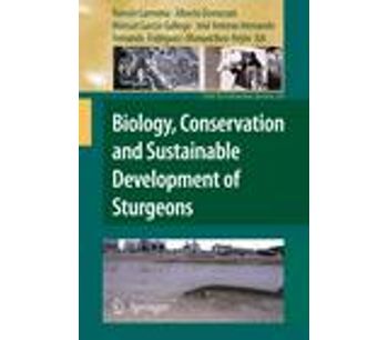 Biology, Conservation and Sustainable Development of Sturgeons