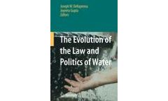 The Evolution of the Law and Politics of Water