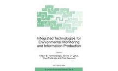 Integrated Technology for Environmental Monitoring and Information Production