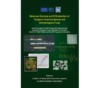Molecular Diversity and PCR-detection of Toxigenic Fusarium Species and Ochratoxigenic Fungi