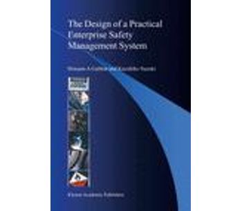 The Design of a Practical Enterprise Safety Management System
