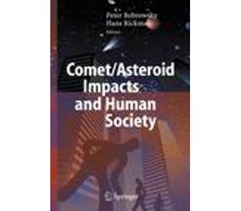Comet/Asteroid Impacts and Human Society