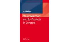 Waste Materials and By-Products in Concrete
