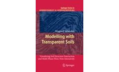 Modelling with Transparent Soils