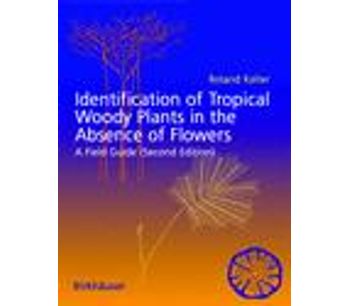 Identification of Tropical Woody Plants in the Absence of Flowers