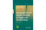Sustainable use of Genetic Diversity in Forage and Turf Breeding